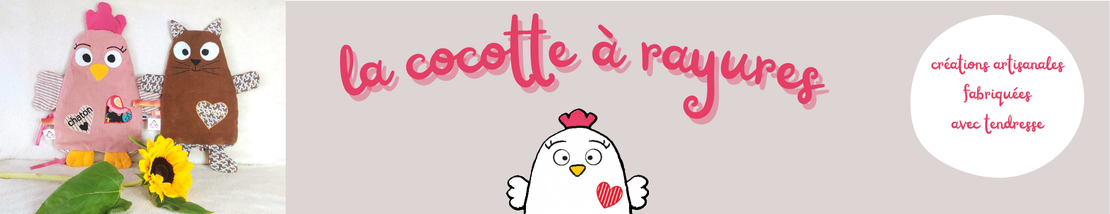 Bienvenue chez la cocotte à rayures !